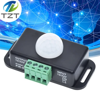 TZT DC 12V 24V 8A אוטומטי להתאים את תנועת PIR חיישן מתג IR אינפרא אדום גלאי מתג האור מודול LED רצועת אור מנורה התמונה